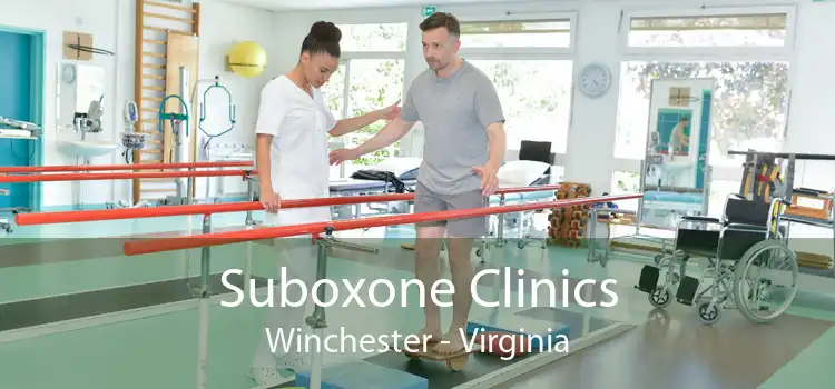 Suboxone Clinics Winchester - Virginia