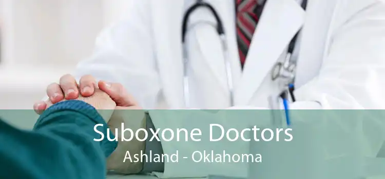 Suboxone Doctors Ashland - Oklahoma