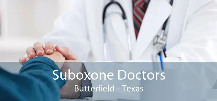 Suboxone Doctors Butterfield - Texas