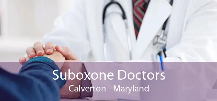 Suboxone Doctors Calverton - Maryland