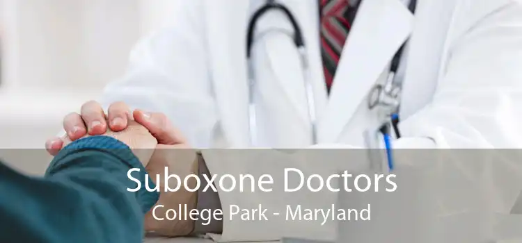 Suboxone Doctors College Park - Maryland