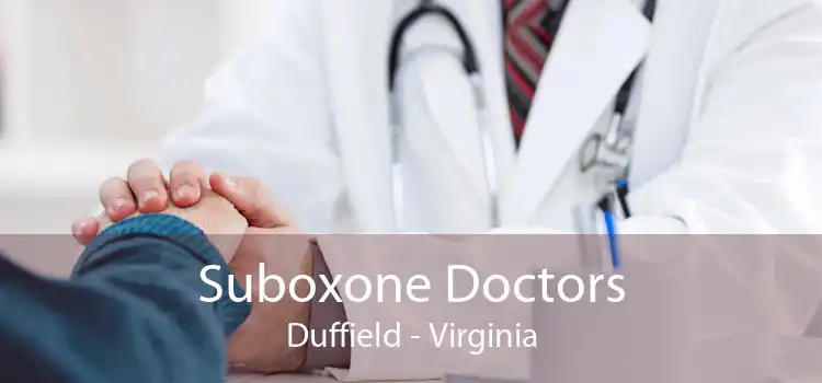 Suboxone Doctors Duffield - Virginia