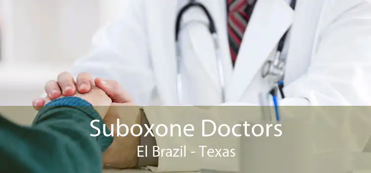 Suboxone Doctors El Brazil - Texas