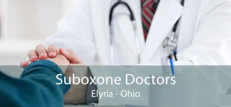 Suboxone Doctors Elyria - Ohio