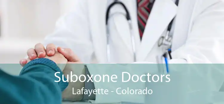 Suboxone Doctors Lafayette - Colorado