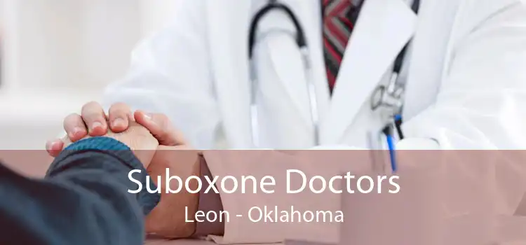 Suboxone Doctors Leon - Oklahoma