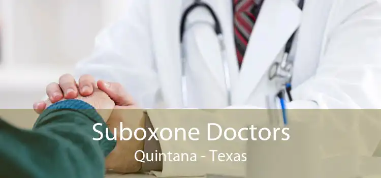 Suboxone Doctors Quintana - Texas