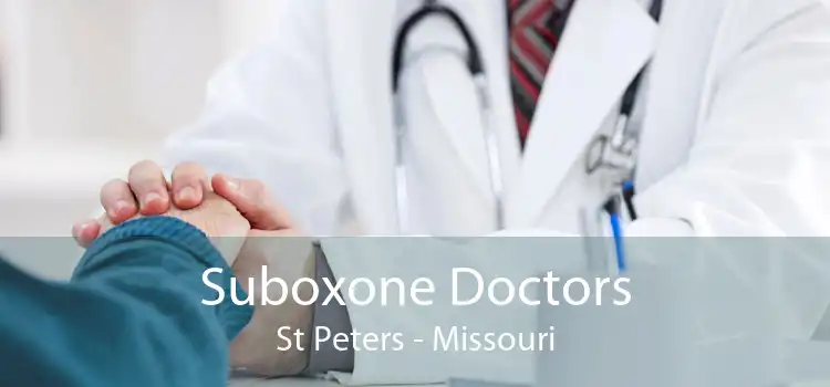Suboxone Doctors St Peters - Missouri