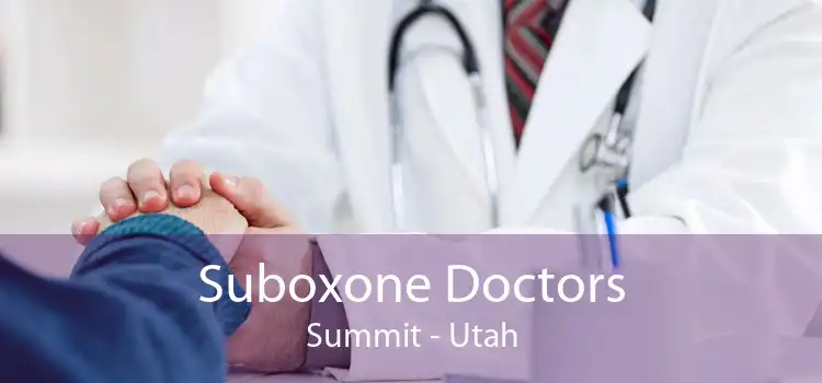 Suboxone Doctors Summit - Utah