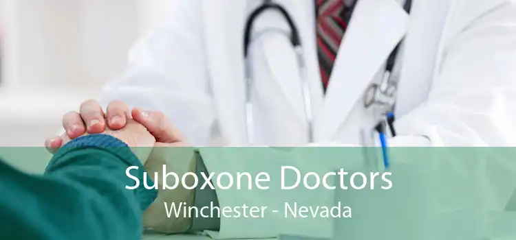 Suboxone Doctors Winchester - Nevada